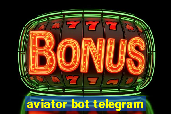 aviator bot telegram